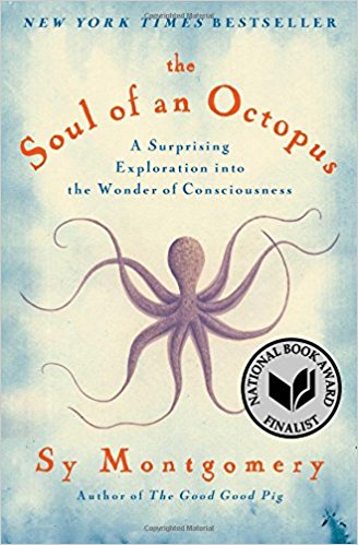 The Soul of an Octopus by Sy&nbsp;Montgomery